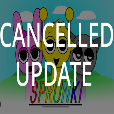 Sprunki Cancelled Update Cover